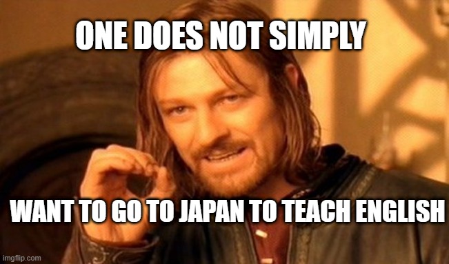 mem: one simply does not want to go to japan to teach english